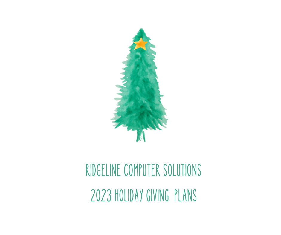 Ridgeline Computer Solutions 2023 Holidays Giving Plans
